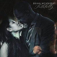 Brian McKnight – Faithfully