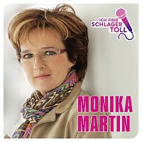 Monika Martin – Ich find' Schlager toll