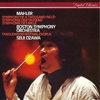 Boston Symphony Orchestra, Benjamin Luxon, Judith Blegen, Deborah Sasson – Mahler: Symphony No.8