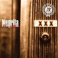 Negrita – XXX 20th Anniversary Edition