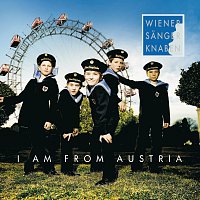 Wiener Sangerknaben – I Am From Austria