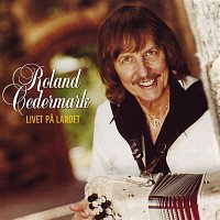 Roland Cedermark – Livet Pa Landet (Digital)