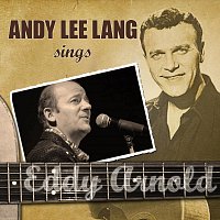 Andy Lee Lang – Andy Lee Lang sings Eddy Arnold