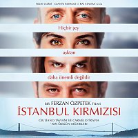 Giuliano Taviani, Carmelo Travia – Istanbul Kirmizisi [Original Motion Picture Soundtrack]