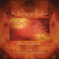 David Arkenstone, The California String Quartet – The Turning Of The Year