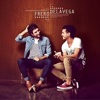 Fréro Delavega – Fréro Delavega [Deluxe]