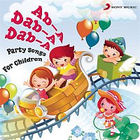 Annabelle Ferro – Ab-A Dab-A Dab-A (Party Songs for Children)