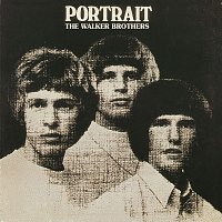 The Walker Brothers – Portrait