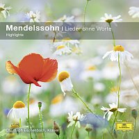 Christoph Eschenbach – Mendelssohn: Lieder ohne Worte