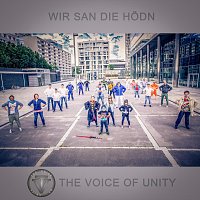 The Voice of Unity – Wir san die Hödn