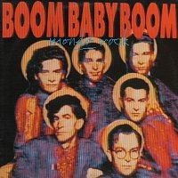 Mondo Rock – Boom Baby Boom [Digitally Remastered 2022]
