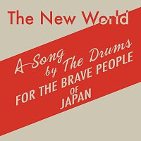 The Drums – The New World