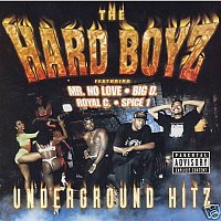 The Hard Boyz – Underground Hitz