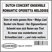 Dutch Concert Ensemble – Romantic Operetta Melodies