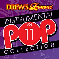 Drew's Famous Instrumental Pop Collection [Vol. 11]