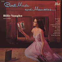 Billy Vaughn And His Orchestra – Sweet Music And Memories
