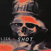 Cypress Hill – Lick a Shot - EP