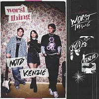 NOTD, kenzie – Worst Thing