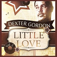 Dexter Gordon – Little Love Vol. 2