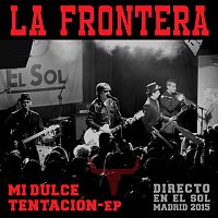 Mi Dulce Tentación-EP [Directo En El Sol / Madrid 2015]