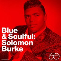 Solomon Burke – Blue And Soulful
