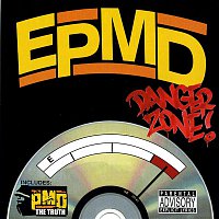 EPMD – Danger Zone b/w The Truth