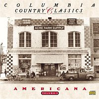 Various  Artists – Columbia Country Classics Volume 3:  Americana