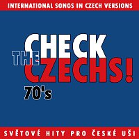 Přední strana obalu CD Check The Czechs! 70. léta - zahraniční songy v domácích verzích