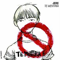 Jere – Te mentiria