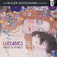 Roger Woodward – Lullabies