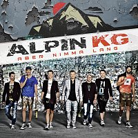 Alpin KG – Aber nimma lang