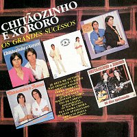 Chitaozinho & Xororó – Os Grandes Sucessos