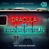 Dracula vs. Frankenstein – 01: Das Grauen beginnt