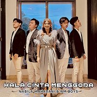 Nabila Maharani – Kala Cinta Menggoda
