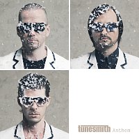 Tunesmith – Anthem