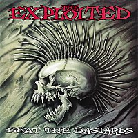 The Exploited – Beat The Bastards (Special Edition)
