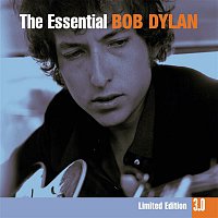 Bob Dylan – Essential Bob Dylan 3.0