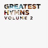 Lifeway Worship – Greatest Hymns Vol. 2