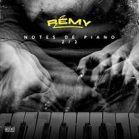 Rémy – Notes de piano 2/2