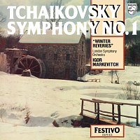 London Symphony Orchestra, Igor Markevitch – Tchaikovsky: Symphony No. 1 'Winter Reveries'; Symphony No. 2 'Little Russian'