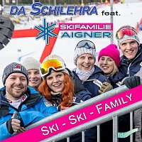 Da Schilehra, Skifamilie Aigner – Ski-Ski-Family