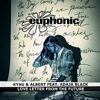 Kyau & Albert, Adaja Black – Love Letter from the Future