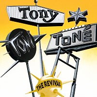 Tony! Toni! Toné! – The Revival