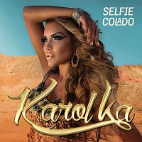 Karol Ka – Selfie Colado