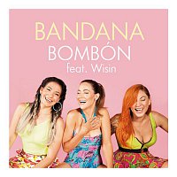 Bandana, Wisin – Bombón