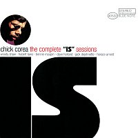 Chick Corea – The Complete "Is" Sessions