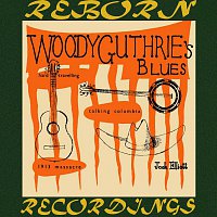 Woody Guthrie's Blues (HD Remastered)