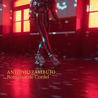 António Zambujo – Romance De Cordel