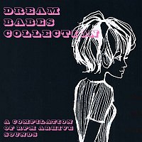 Various  Artists – Dream Babes Collection