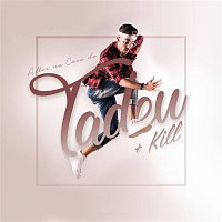 Přední strana obalu CD After na Casa do Tadeu + Kill
